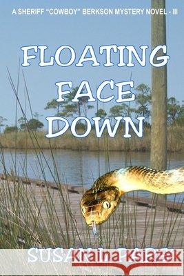 Floating Face Down Susan L Pare' 9780996619547 Susan L. Pare' - książka