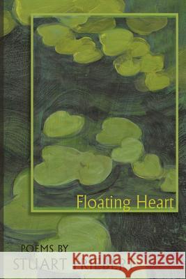 Floating Heart Stuart Friebert 9781936671236 Pinyon Publishing - książka
