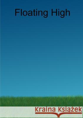 Floating High nod wallman 9781326904708 Lulu.com - książka