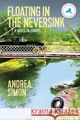 Floating in the Neversink Andrea Simon 9781684333493 Black Rose Writing - książka