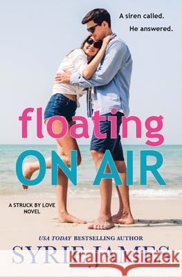 Floating On Air Syrie James 9781737924869 Context Literary Agency LLC - książka