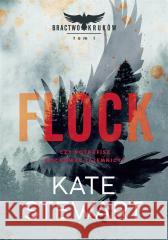 Flock Kate Stewart, Katarzyna Agnieszka Dyrek 9788324086887 Koncept - książka