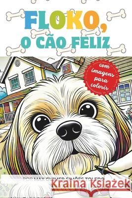 Floko, o c?o feliz Max Guimer Sim?e 9786501376943 Max Guimer - książka