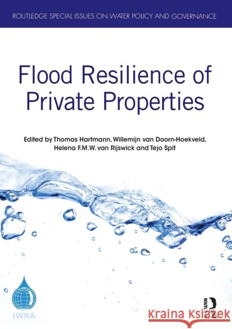 Flood Resilience of Private Properties Thomas Hartmann Willemijn Va Helena F 9780367617691 Routledge - książka