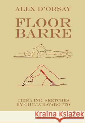 Floor Barre Alex D'Orsay 9788892660854 Youcanprint - książka