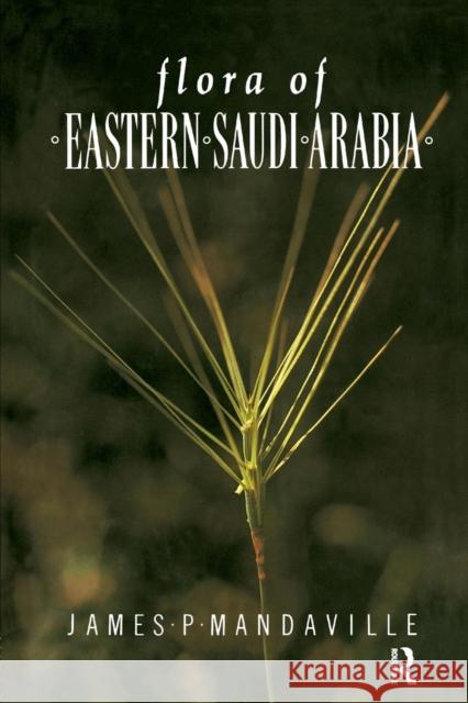 Flora of Eastern Saudi Arabia Mandaville 9781138974388 Routledge - książka