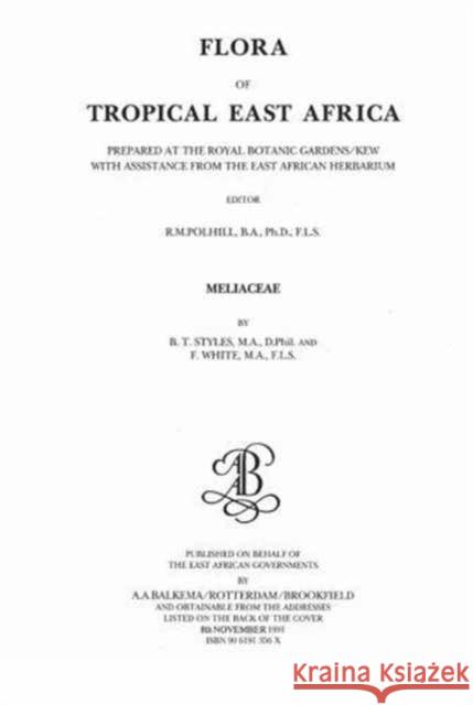 Flora of Tropical East Africa - Meliaceae (1991)    9789061913566 Taylor & Francis - książka