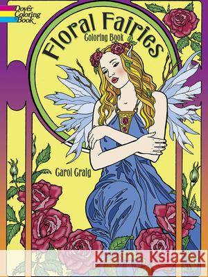 Floral Fairies Coloring Book Carol Craig 9780486783277 Dover Publications - książka