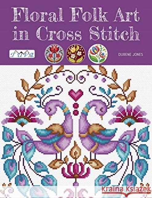 Floral Folk Art in Cross Stitch Durene Jones 9786057834157 Tuva Publishing - książka