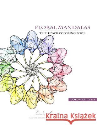 Floral Mandalas - Triple Pack (Volumes 1,2 & 3): Lovely Leisure Coloring Books Parrish, Paula 9780692449844 Lovely Leisure - książka