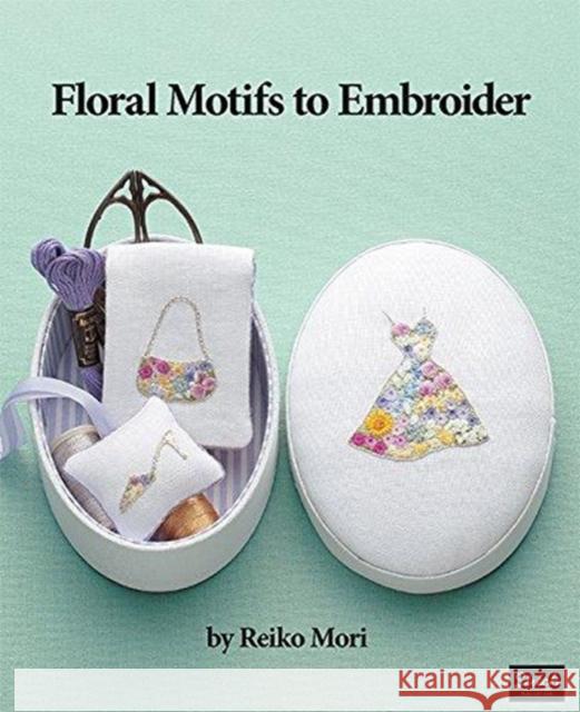 Floral Motifs to Embroider Reiko Mori 9780986302961 Stitch Publications - książka