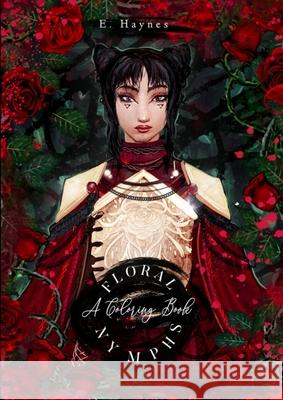 Floral Nymphs: A coloring book E Haynes 9781733474825 E Haynes - książka