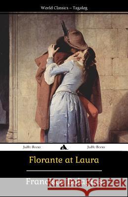 Florante at Laura Francisco Balagtas 9781784350925 Jiahu Books - książka