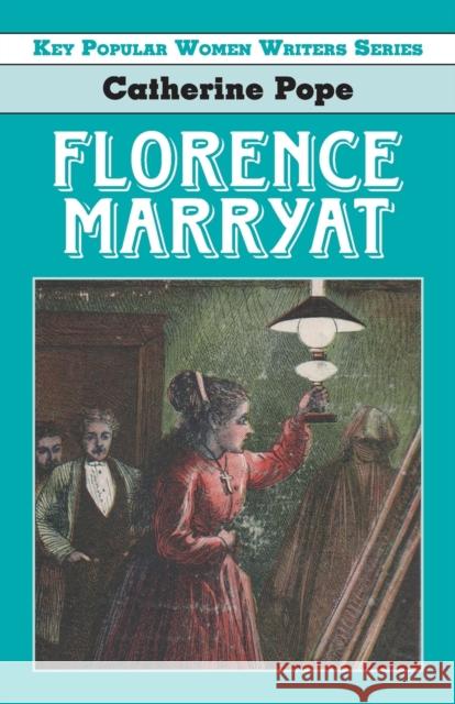 Florence Marryat Dr Catherine Pope 9781911454632 Edward Everett Root - książka