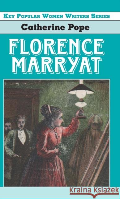 Florence Marryat Dr Catherine Pope 9781911454663 Edward Everett Root - książka