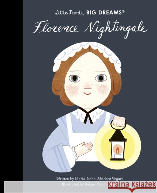 Florence Nightingale Maria Isabel Sanchez Vegara 9780711270770 Quarto Publishing PLC - książka