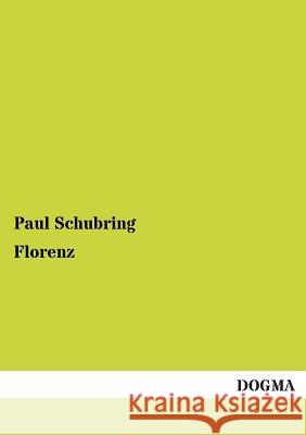 Florenz Paul Schubring 9783955070809 Dogma - książka