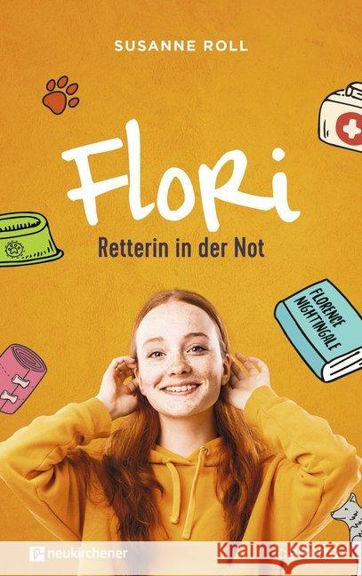 Flori - Retterin in der Not Roll, Susanne 9783761566770 Neukirchener Verlag - książka