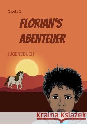 Florian's Abenteuer Gisela S 9783750435599 Books on Demand - książka
