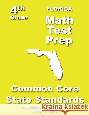 Florida 4th Grade Math Test Prep: Common Core Learning Standards Teachers' Treasures 9781484178034 Createspace - książka