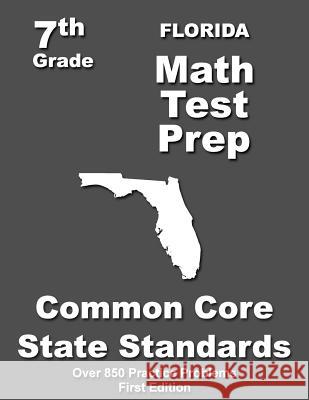 Florida 7th Grade Math Test Prep: Common Core Learning Standards Teachers' Treasures 9781508796794 Createspace - książka
