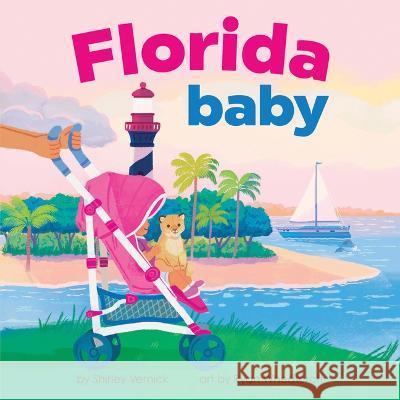 Florida Baby Shirley Vernick Ryan Wheatcroft 9781728285719 Hometown World - książka