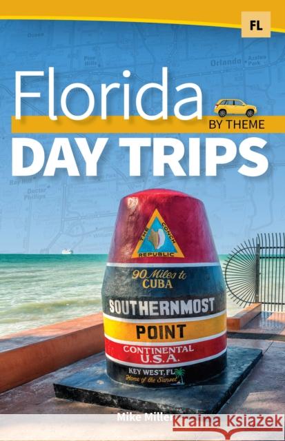 Florida Day Trips by Theme  9781591939139 Adventure Publications - książka