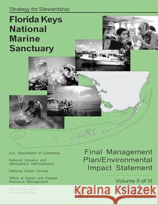 Florida Keys National Marine Sanctuary Volume II of III Us Department of Commerce 9781495337680 Createspace - książka