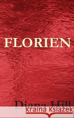 Florien Diana Hill 9781480008755 Createspace - książka