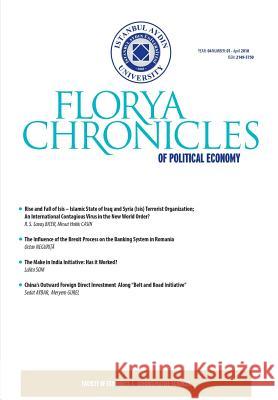 Florya Chronicles of Political Economy: Journal of Faculty of Economics and Administrative Sciences Zeynep Akyar Sedat Aybar 9781642262131 Istanbul Aydin University International - książka