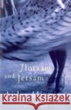 Flotsam And Jetsam Aidan Higgins 9780749396961 Vintage Publishing