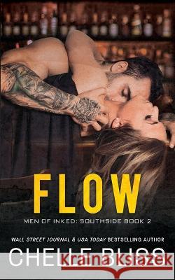 Flow Chelle Bliss   9781637431191 Bliss Ink - książka