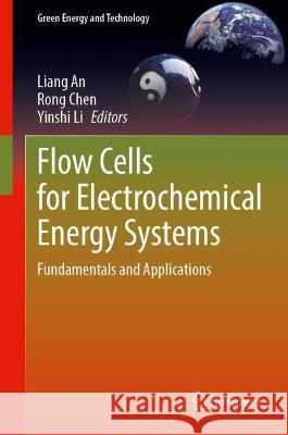 Flow Cells for Electrochemical Energy Systems  9783031372704 Springer International Publishing - książka