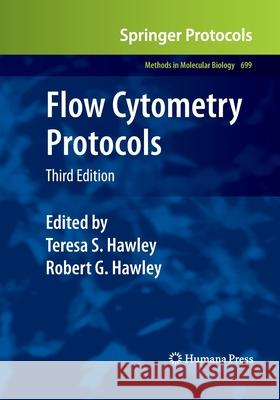 Flow Cytometry Protocols Teresa S. Hawley Robert Hawley 9781493956623 Humana Press - książka