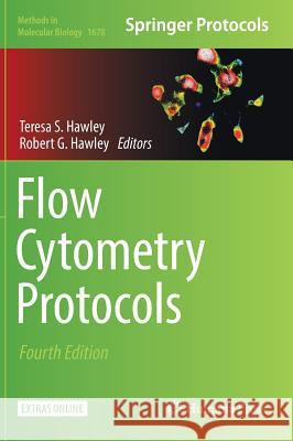 Flow Cytometry Protocols Robert Hawley Teresa S. Hawley 9781493973446 Humana Press - książka