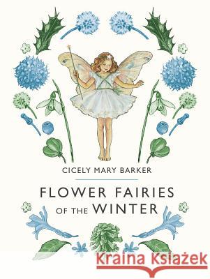 Flower Fairies of the Winter Cicely Mary Barker 9780241335482 Warne Frederick & Company - książka