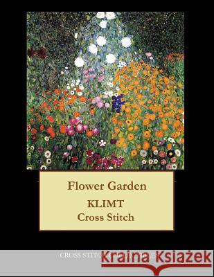 Flower Garden: Gustav Klimt cross stitch pattern George, Kathleen 9781548348267 Createspace Independent Publishing Platform - książka