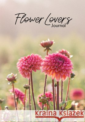 Flower Lover's Journal Niki Irving 9781642509595 Mango Media - książka