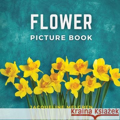 Flower Picture Book: Alzheimer's activities for women. Jacqueline Melgren 9789189452473 Adisan Publishing AB - książka