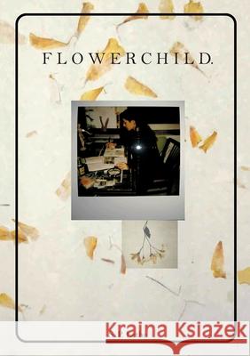 Flowerchild: Eros S P Lethe 9783752671964 Books on Demand - książka