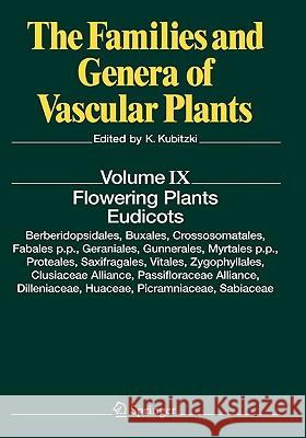 Flowering Plants. Eudicots: Berberidopsidales, Buxales, Crossosomatales, Fabales P.P., Geraniales, Gunnerales, Myrtales P.P., Proteales, Saxifraga Kubitzki, Klaus 9783540322146 Springer - książka