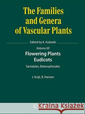 Flowering Plants. Eudicots: Santalales, Balanophorales Kuijt, Job 9783319092959 Springer - książka