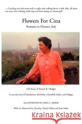 Flowers For Cina Ernest Hedges 9780595227372 Writers Club Press - książka