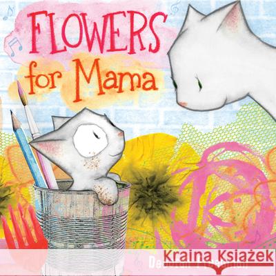 Flowers for Mama Deborah Freedman Deborah Freedman 9780593695494 Viking Books for Young Readers - książka
