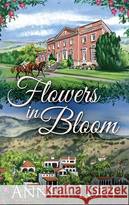 Flowers In Bloom Anneli Lort 9784867508343 Next Chapter - książka