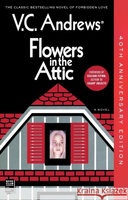 Flowers in the Attic: 40th Anniversary Edition V. C. Andrews 9781982108106 Gallery Books - książka