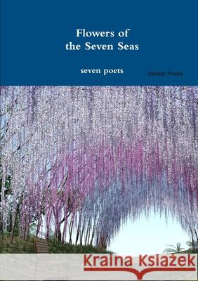 Flowers of the Seven Seas seven poets 9780244522773 Lulu.com - książka