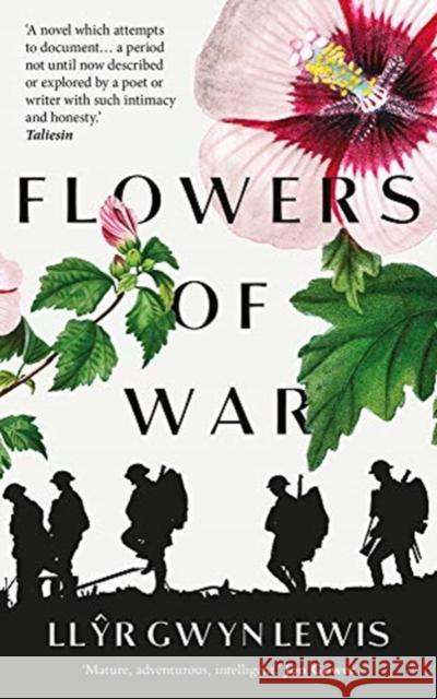 Flowers of War Llyr Gwyn Lewis, Katie Gramich 9781912681259 Parthian Books - książka