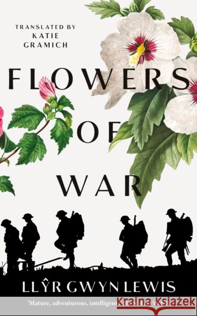 Flowers of war Llyr Gwyn Lewis 9781913640460 Parthian Books - książka