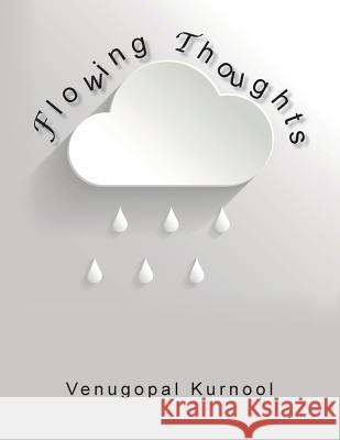 Flowing Thoughts Venugopal Kurnool 9781524551940 Xlibris - książka